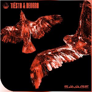 Tiesto & Deorro — Savage
