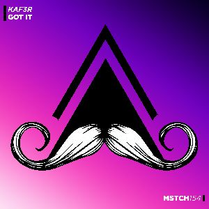 KAF3R — Got It (Original Mix)