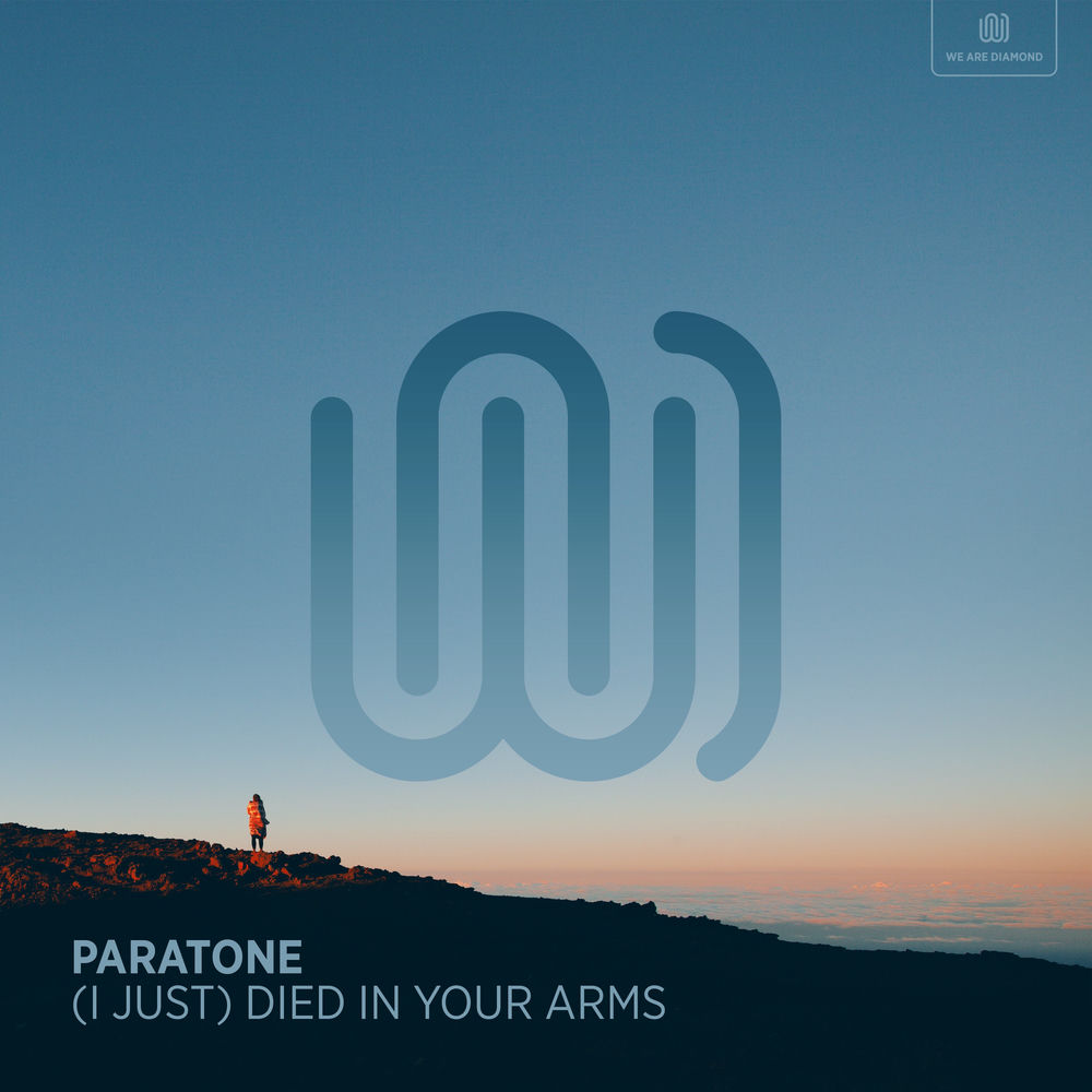 Paratone — (I Just) Died In Your Arms