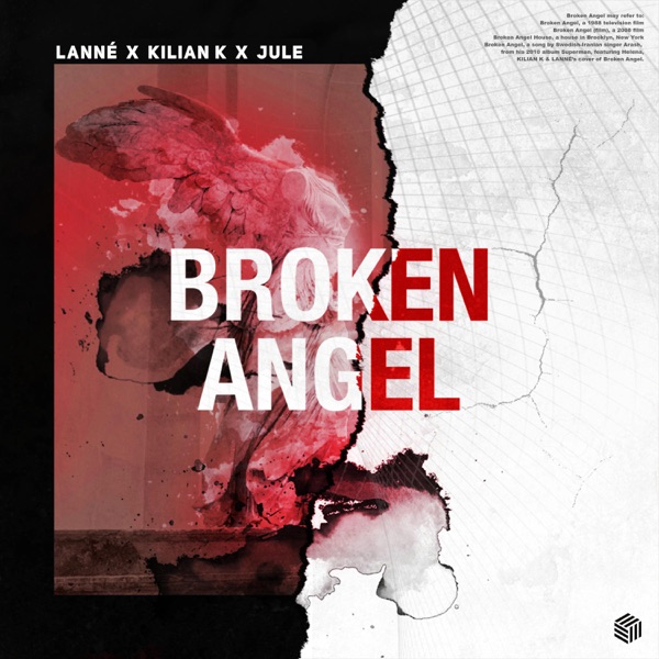 LANNE, Kilian K, Jule — Broken Angel
