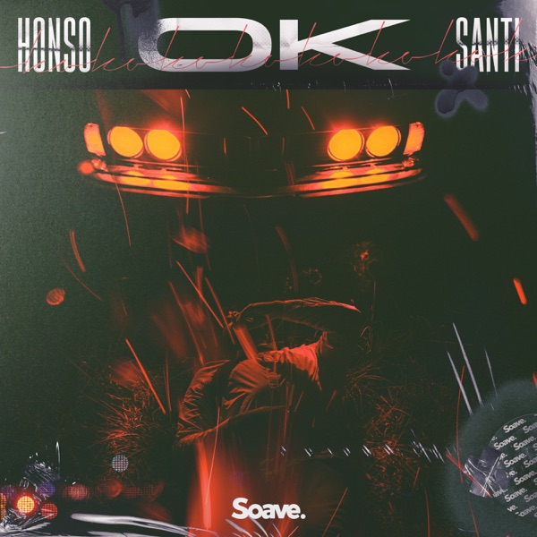 Honso & Santi — Okay