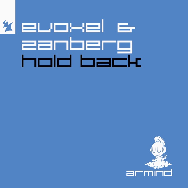 Evoxel, Zanberg — Hold Back